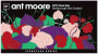 Ant Moore Signature Series Pinot Noir 2017  Front Label