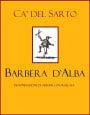 Ca' del Sarto Barbera d'Alba 2012  Front Label