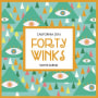Forty Winks White Wine Blend 2016 Front Label