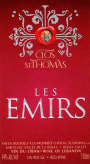 Chateau St. Thomas Les Emirs Rouge 2011  Front Label