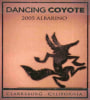 Dancing Coyote Albarino 2005  Front Label