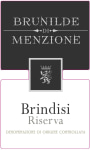 Brunilde di Menzione Brindisi Riserva Negroamaro 2016  Front Label