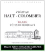 Chateau Haut-Colombier Blaye - Côtes de Bordeaux Rogue 2018  Front Label