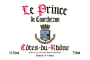 Le Prince de Courthezon Cotes-du-Rhone Red 2013  Front Label