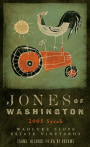 Jones of Washington Wine Estate Vineyards Syrah 2005  Front Label