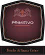 Feudo di Santa Croce Primitivo 2015  Front Label