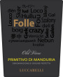 Luccarelli Primitivo di Manduria Folle 2013 Front Label