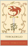 Chateau Thomas Winery Teroldego  Front Label