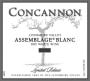 Concannon Limited Release Assemblage Blanc 2011 Front Label