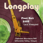 Longplay Lias Vineyard Pinot Noir 2009  Front Label