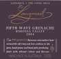 Langmeil The Fifth Wave Grenache 2004  Front Label