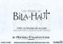 M. Chapoutier  Cotes du Roussillon Villages Les Vignes de Bila-Haut 2011  Front Label