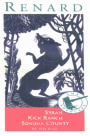 Renard Wines Kick Ranch Vineyard Syrah 2008  Front Label