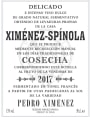 Bodegas Ximenez-Spinola Pedro Ximenez 2017  Front Label