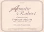 Amalie Robert Dijon Clones Pinot Noir 2004 Front Label
