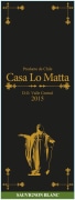 Casa Lo Matta Sauvignon Blanc 2015  Front Label