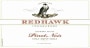 Redhawk Vineyard Estate Pinot Noir 2007  Front Label