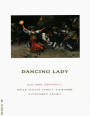 Dancing Lady Wines Della Costa Family Vineyards Old Vine Zinfandel 2011  Front Label