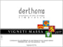 Vigneti Massa Derthona Timorasso 2015  Front Label