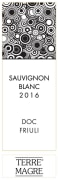 Terre Magre Sauvignon Blanc 2016  Front Label