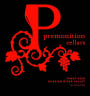Premonition Cellars Pinot Noir 2013  Front Label