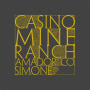 Casino Mine Ranch Simone 2017  Front Label
