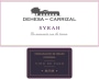Dehesa Del Carrizal Syrah 2015  Front Label