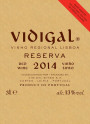 Caves Vidigal Reserva 2014 Front Label