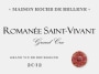 Maison Roche de Bellene Romanee-Saint-Vivant Grand Cru 2012  Front Label