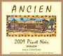 Ancien Wines Shea Vineyard Pinot Noir 2009  Front Label