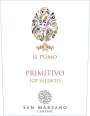 Cantine San Marzano Il Pumo Primitivo 2016  Front Label