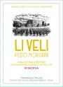 Li Veli Masseria Li Veli Pezzo Morgana   Riserva 2009  Front Label