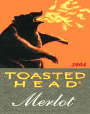 Toasted Head Merlot 2004  Front Label
