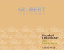 Gilbert Cellars Unoaked Chardonnay 2007 Front Label