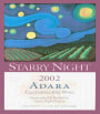 Starry Night Winery California Adara 2002  Front Label