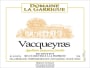 Domaine La Garrigue Vacqueras Rouge 2014  Front Label