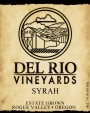 Del Rio Vineyards Syrah 2015  Front Label