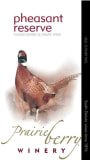 Prairie Berry Winery Pheasant Reserve  Front Label