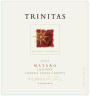 Trinitas Old Vine Mataro 2003  Front Label