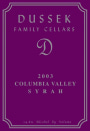 Woodhouse Family Cellars Dussek Syrah 2003 Front Label