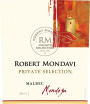 Robert Mondavi Private Selection Malbec 2011  Front Label