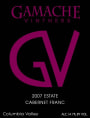 Gamache Vintners Estate Cabernet Franc 2007 Front Label