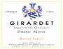 Girardet Barrel Select Pinot Noir 2007  Front Label