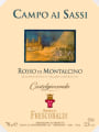 Frescobaldi Rosso di Montalcino CastelGiocondo Campo ai Sassi 2000  Front Label