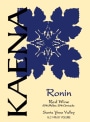 Kaena Wines Ronin 2013  Front Label