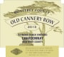 Old Cannery Row Raymond Ranch Vineyard Chardonnay 2013  Front Label