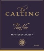 The Calling Monterey County Pinot Noir 2019  Front Label