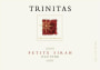 Trinitas Old Vine Petite Sirah 2005  Front Label