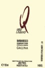 Ugo Lequio Barbaresco Gallina 2015  Front Label