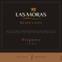 Finca Las Moras Black Label Viognier 2006  Front Label